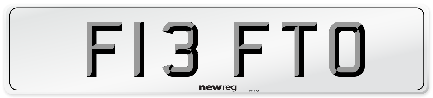 F13 FTO Number Plate from New Reg